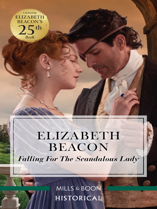 Title details for Falling for the Scandalous Lady by Elizabeth Beacon - Available